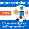 Nuovo servizio per le Imprese: “Cassetto digitale dell’Impreditore”