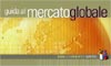 Guida al mercato globale